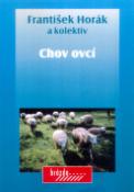 Kniha: Chov ovcí - František Horák, Jindřich Horák
