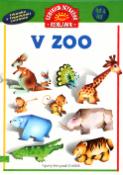 Kniha: V Zoo - Říkanky s figurkami zvířátek - Aneta Sedláková