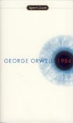 Kniha: 1984 a novel by George Orwell - George Orwell