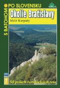 Kniha: Okolie Bratislavy - S batohom po Slovensku - Ján Lacika
