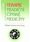 Kniha: Terapie tradiční čínské medicíny 1. - Toni Carmine Salerno