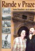 Kniha: Rande v Praze - Jan Nepomuk Assmann, Yvonne Přenosilová