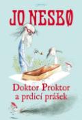Kniha: Doktor Proktor a prdicí prášek - Jo Nesbo