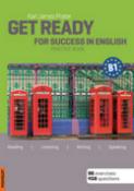 Kniha: Get Ready for Success in English B1 + CD - Practice book - Karl James Prater
