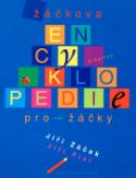 Kniha: Žáčkova encyklopedie pro žáčky - Jiří Fixl, Jiří Žáček