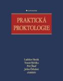 Kniha: Praktická proktologie - Ladislav Horák