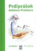 Kniha: Prdiprášok doktora Proktora - Jo Nesbo