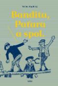 Kniha: Bandita, Paťara a spol. - Václav Kaplický