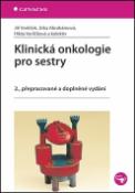 Kniha: Klinická onkologie pro sestry - 2., přepracované a doplněné vydání - Jiří Vorlíček; Jitka Abrahámová; Hilda Vorlíčková