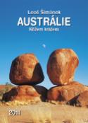 Kalendár: Austrálie Křížem krážem 2011- nástěnný kalendář - Leoš Šimánek