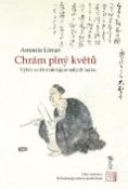 Kniha: Chrám plný květů - Výběr ze tří staletí japonských haiku - Antonín Líman