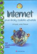 Kniha: Internet - První kroky českého uživatele - Jiří Kosek, Lenka Třísková