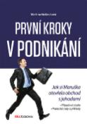 Kniha: První kroky v podnikání - Jak so Maruška otevřela obchod s jahodami - Martina Václavíková