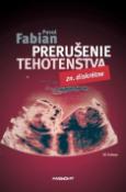 Kniha: Prerušenie tehotenstva - zn. diskrétne - Pavol Fabian