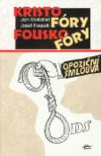 Kniha: Kristofóry, fouskofóry - Josef Fousek, Jan Kristofori