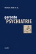 Kniha: Gerontopsychiatrie - Roman Jirák