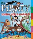 Kniha: Pro piráty - Kniha her a nápadů - Andrea Pinningtonová