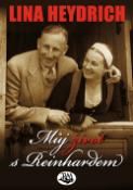Kniha: Můj život s Reinhardem - Lina Heydrich
