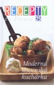 Kniha: Recepty zo Života 25 - Moderná slovenská kuchárka