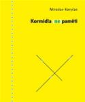 Kniha: Kormidla (ne)paměti - Miroslav Koryčan