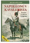 Kniha: Napoleonův kavalerista : Paměti kapitána Parquina - Denis-Charles Parquin