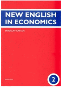 Kniha: New English in Economics - 2. Díl - Miroslav Kaftan