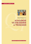 Kniha: Analogie ve filosofii a teologii - Petr Dvořák