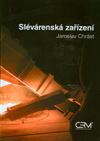 Kniha: Slévárenská zařízení -brož. - František Čapka