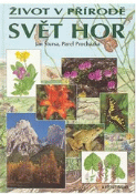 Kniha: Svět hor život v přírodě - Jan Štursa