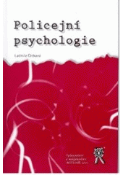 Kniha: Policejní psychologie - Ludmila Čírtková