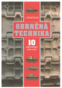Kniha: Obrněná technika 10. - Japonsko 1919-1945 - Ivo Pejčoch