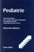 Kniha: Pediatrie - Vybrané kapitoly pro studující speciální pedagogiky Pedagogické fakulty Univerzity Karlovy v Praze