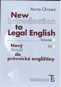 Kniha: Nový úvod do právnické angličtiny 2 - New Introduction to Legal English - Vol. 2 - Marta Chromá