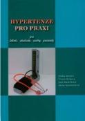 Kniha: Hypertenze pro praxi - pro lékaře, pro studenty, pro sestry, pro pacienty - Eliška Sovová