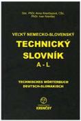 Kniha: Veľký nemecko-slovenský technický slovník M-Z - Anna Krenčeyová; Ivan Krenčey