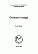 Kniha: Úvod do sociologie - Marta Francová; Květoslava Matoušková