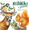 Kniha: Zvířátka v přírodě - Jiří Žáček, Veronika Balcarová