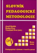 Kniha: Slovník pedagogické metodologie