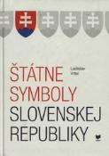 Kniha: Štátne symboly Slovenskej republiky - Ladislav Vrteľ