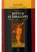 Kniha: Mýtus o Šibalovi - Václav Krs; Radek Hanek