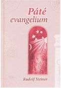 Kniha: Páté evangelium - Rudolf, Steiner