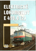 Kniha: Elektrické lokomotivy E 499,0 2.diel - Ivo  Raab