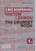 Kniha: S bicí soupravou taktem i dobou - Libor Kubánek