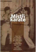 Kniha: Mistři karate - Příběhy a osudy