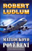Kniha: Matlockovo pověření - Robert Ludlum