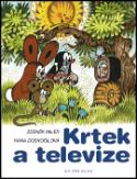 Kniha: Krtek a televize - Hana Doskočilová, Zdeněk Miler