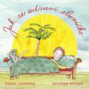 Kniha: Jak se zdraví sluníčko - Hanka Luhanová; Kateřina Mesdag