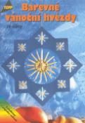 Kniha: Barevné vánoční hvězdy ze slámy - 2820