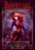 Kniha: Rudovlasá Cesta čarodějky - Petra Neomillnerová