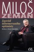 Kniha: Zpověď informovaného optimisty - Miloš Zeman